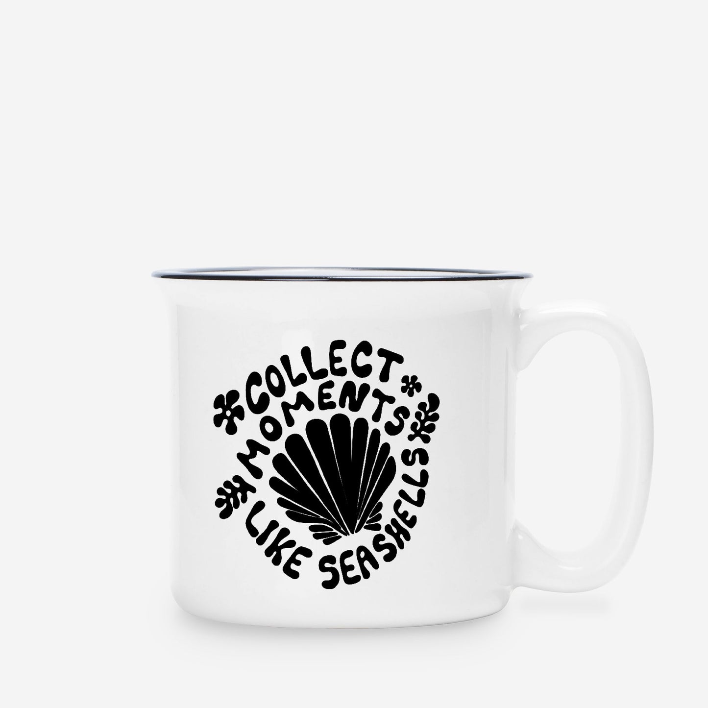 Collect Moments Like Seashells Ceramic Mug White 13oz