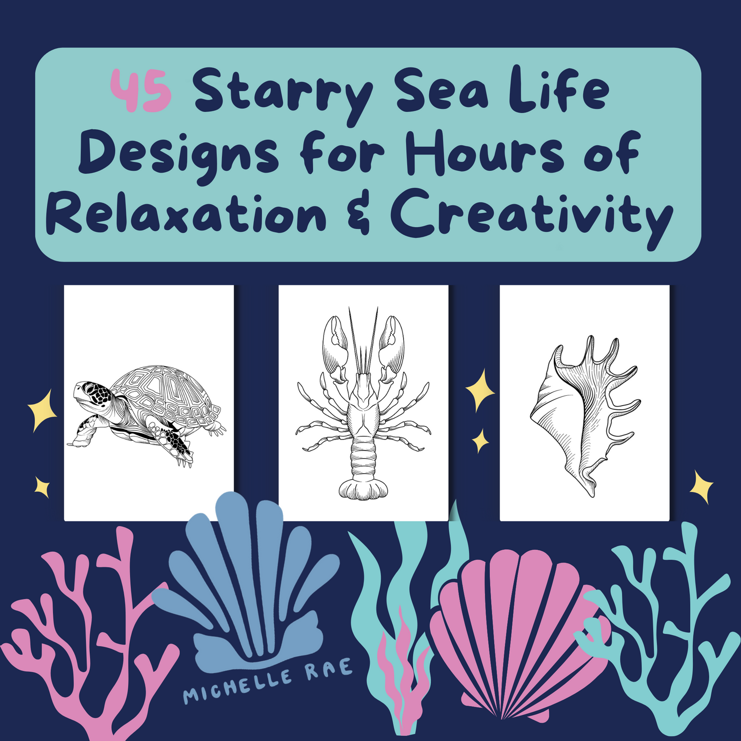 Midnight Marine Life Coloring Book – Starry Sea Life Designs for Relaxation, Creativity & Stress Relief (For Adults, Teens & Kids)