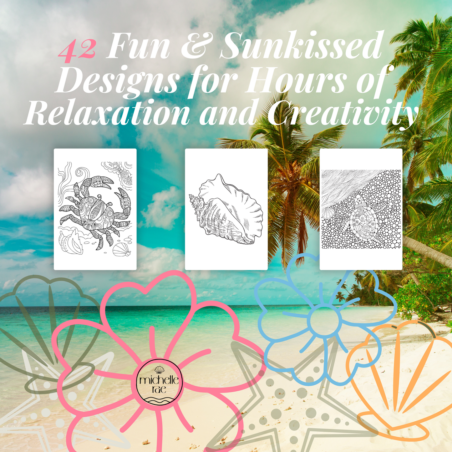 Sunkissed Coloring Book