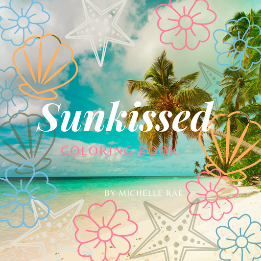 Sunkissed Coloring Book – Relaxing, Stress-Relief & Mindfulness Designs for Adults & Teens