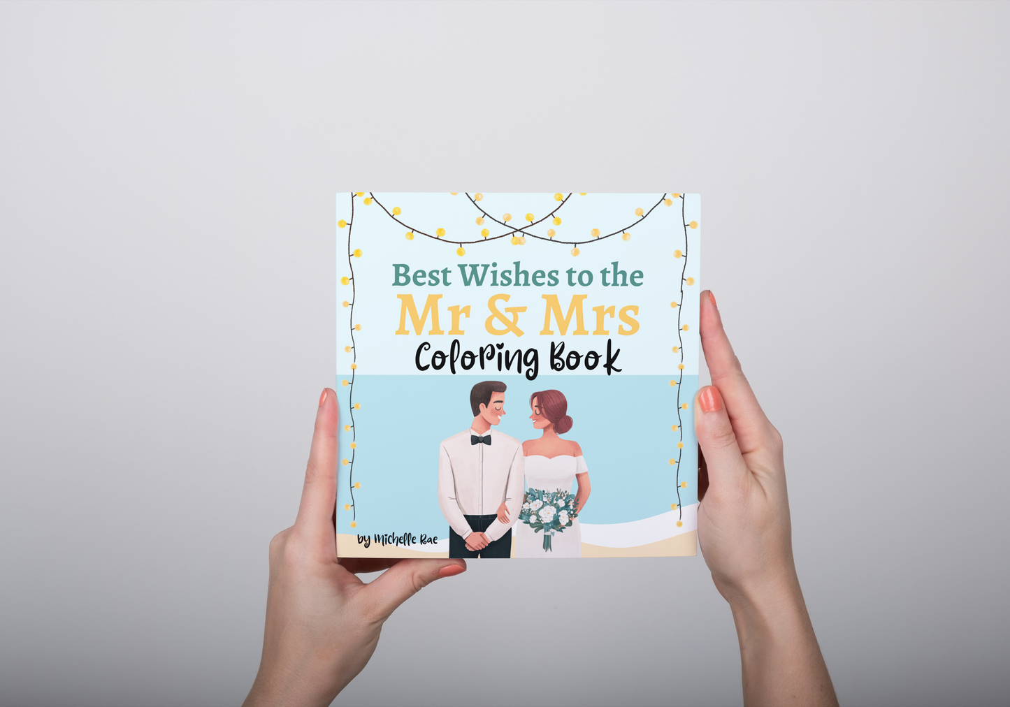 Best Wishes to the Mr & Mrs Coloring Book