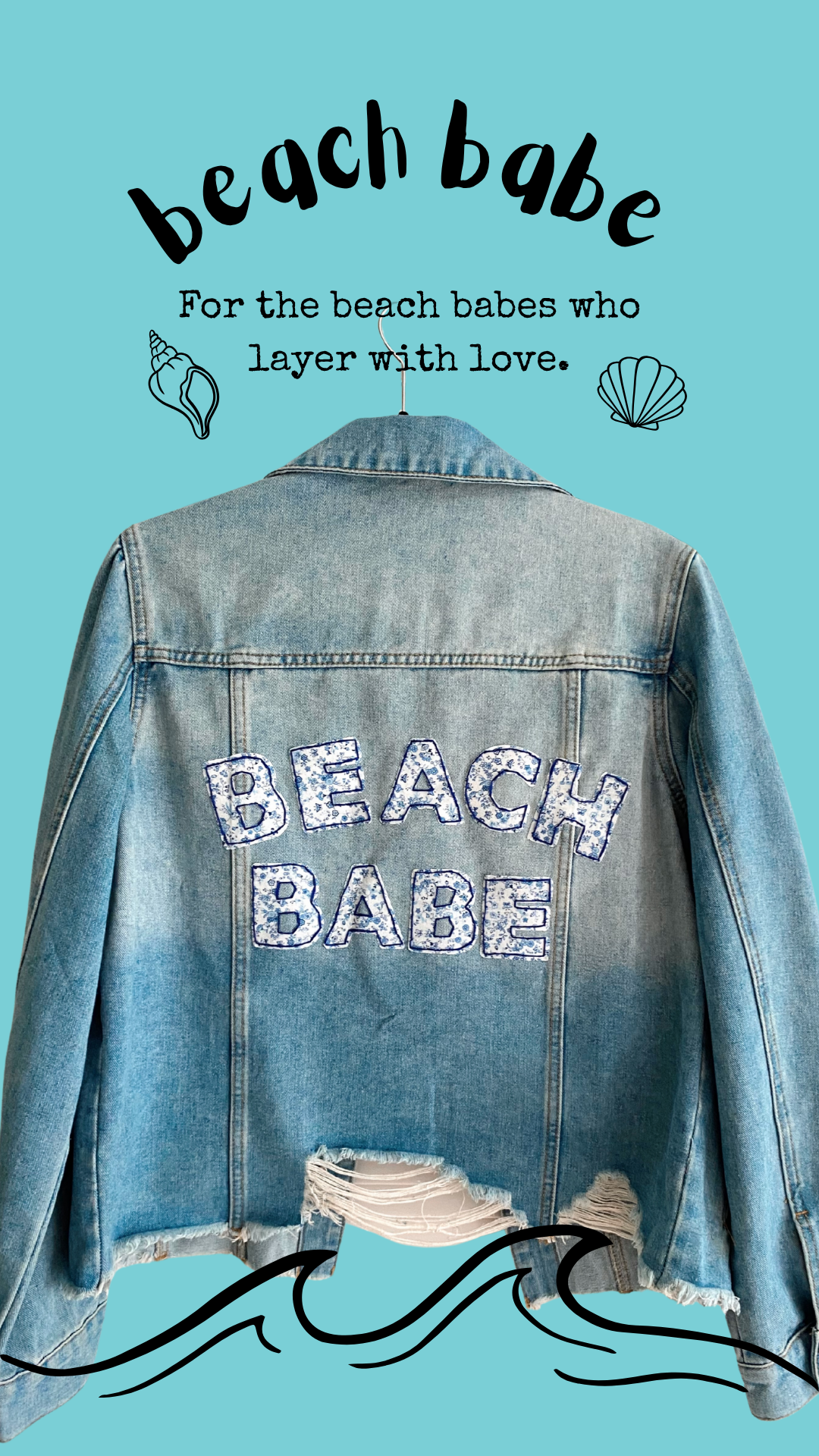 Hand Embroidered Beach Babe Denim Jacket – Coastal Boho Style
