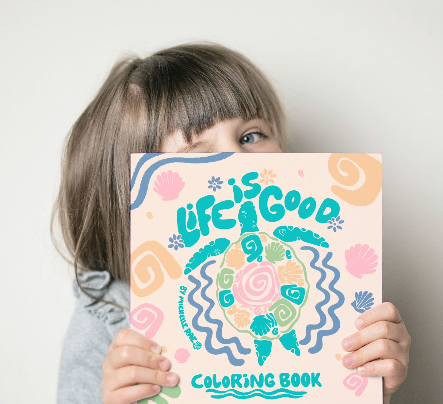 Life Is Good Coloring Book – Coastal and Floral Designs for Relaxation, Creativity & Stress Relief (For Adults, Teens & Kids)