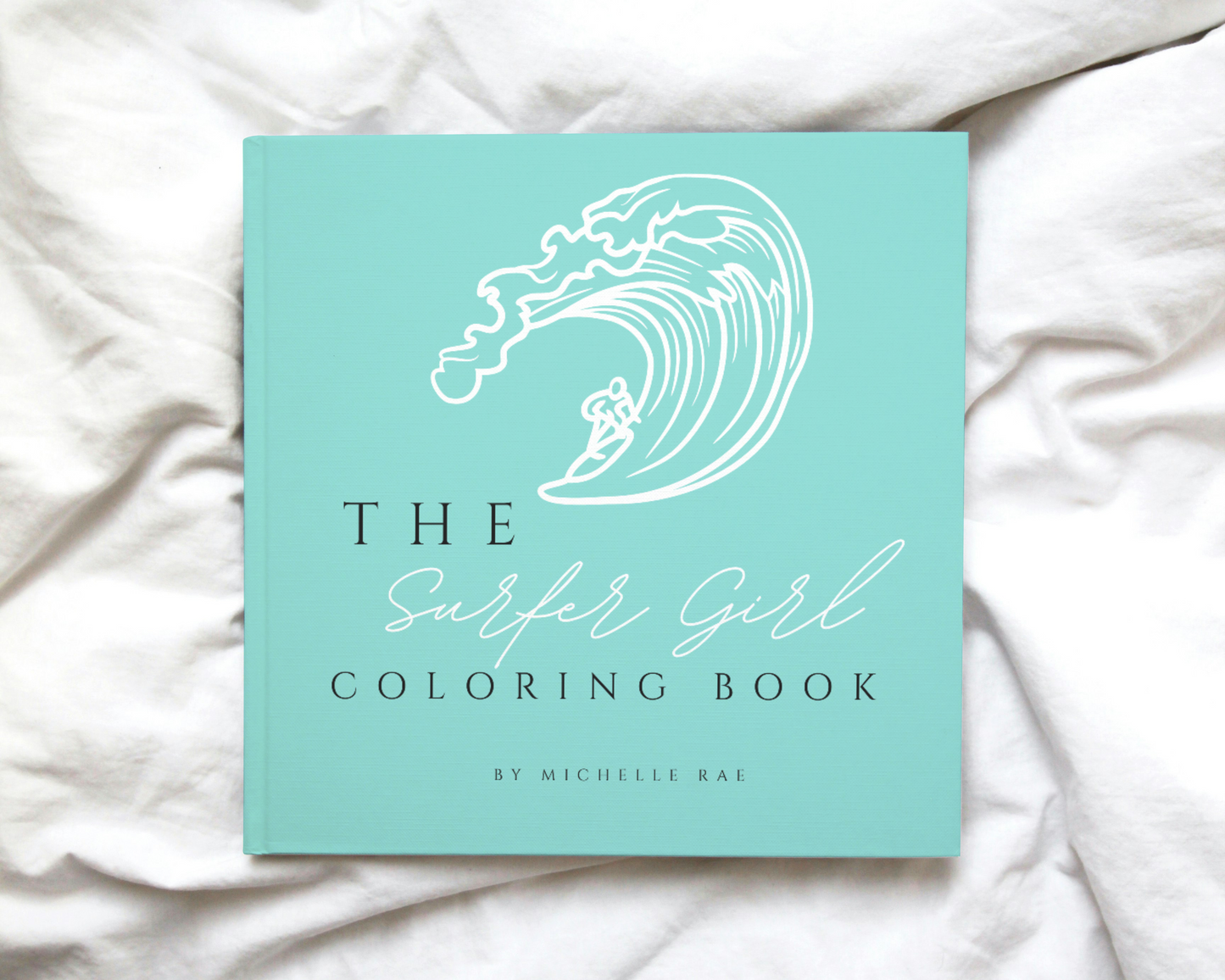 The Surfer Girl Coloring Book