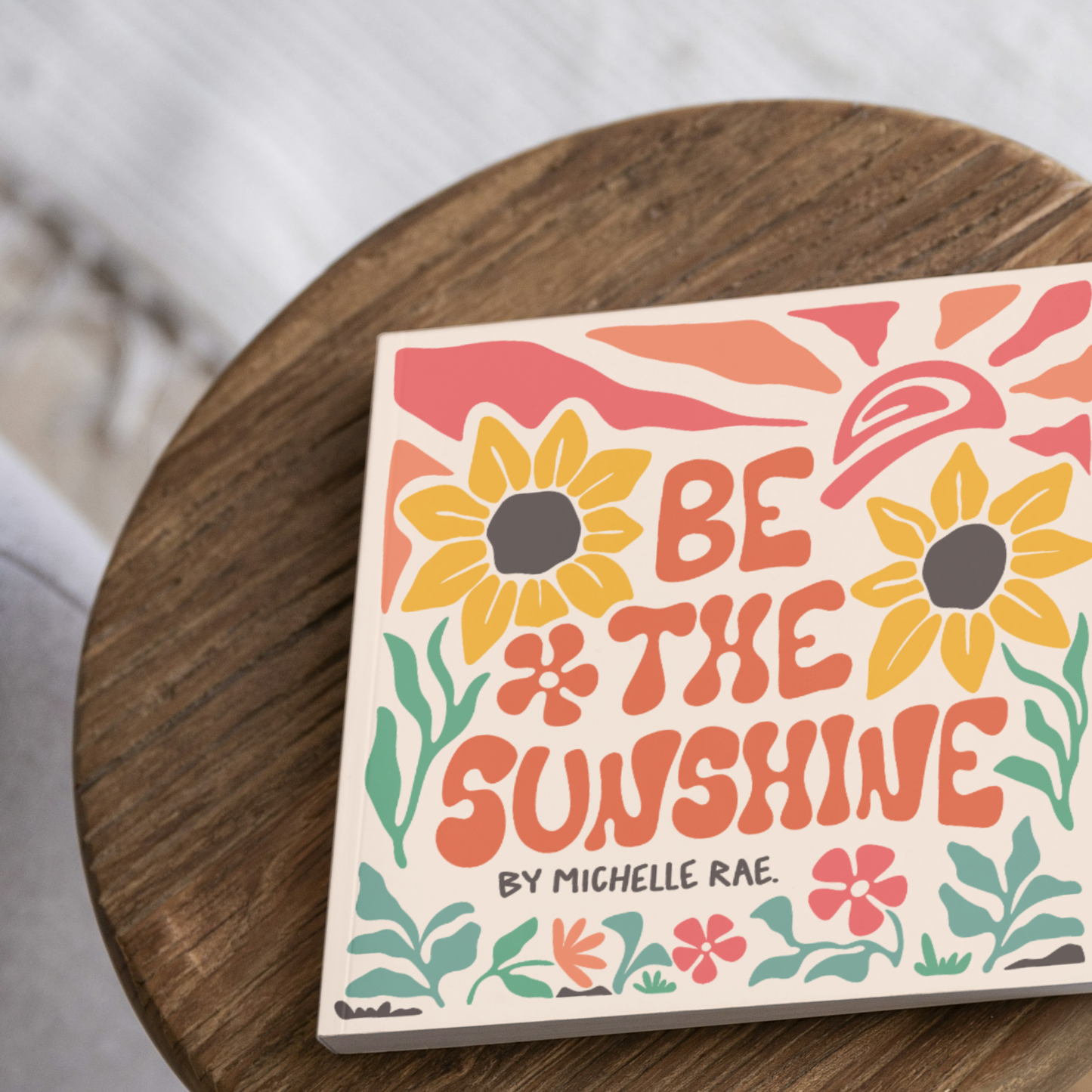 Be the Sunshine Coloring Book – Spread Positivity, One Page at a Time
