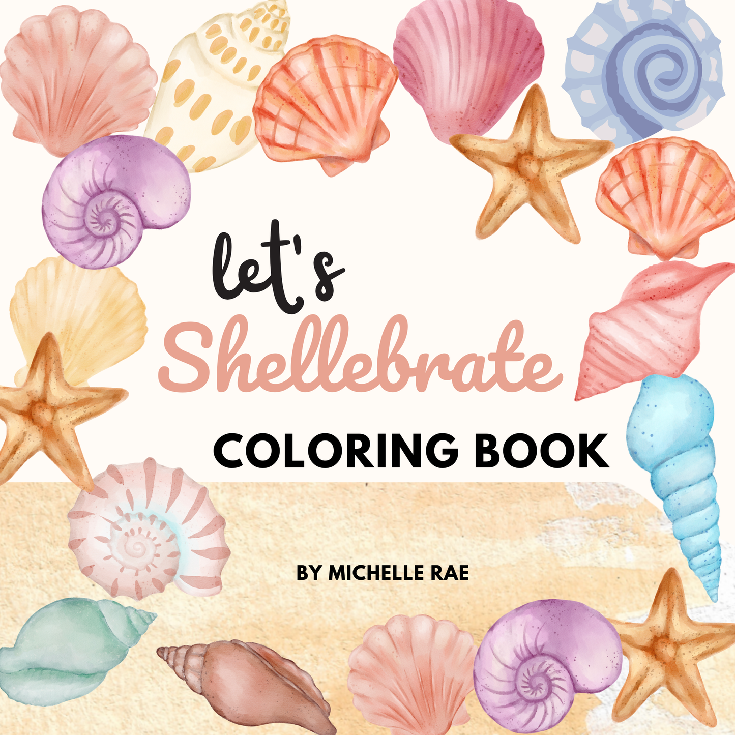 Let's Shellebrate Coloring Book