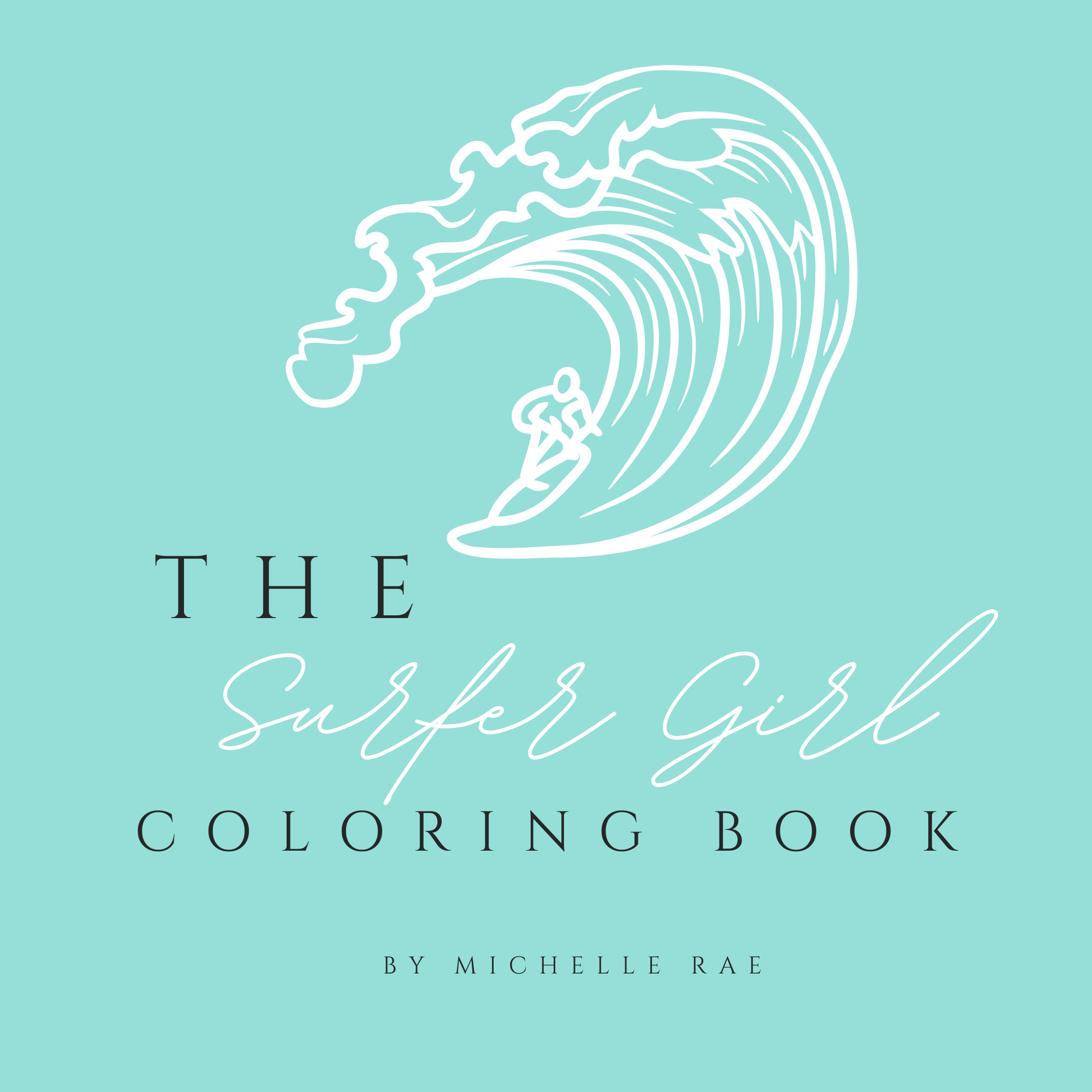 Coloring Book By Michelle Rae